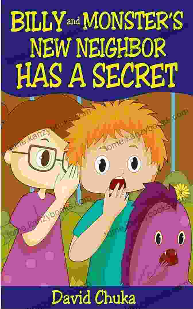 Buy Now Billy And Monster S New Neighbor Has A Secret (The Fartastic Adventures Of Billy And Monster 4)