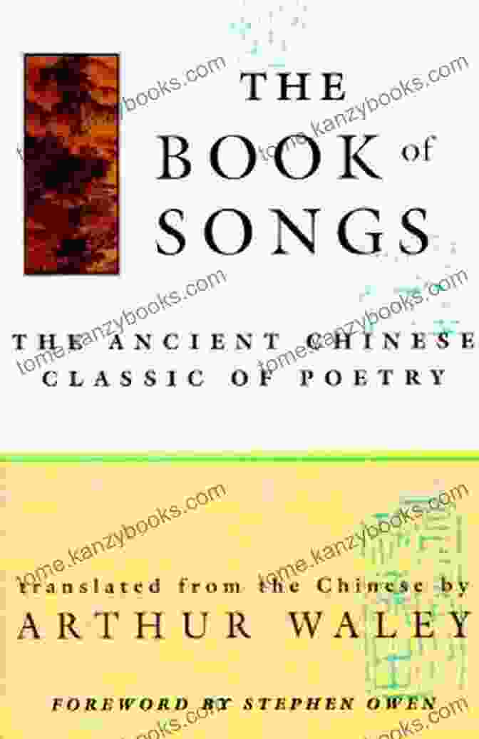 The Book Of Songs, A Collection Of Ancient Chinese Poetry THE CLASSICS OF CONFUCIUS OF ODES Wisdom Of The East