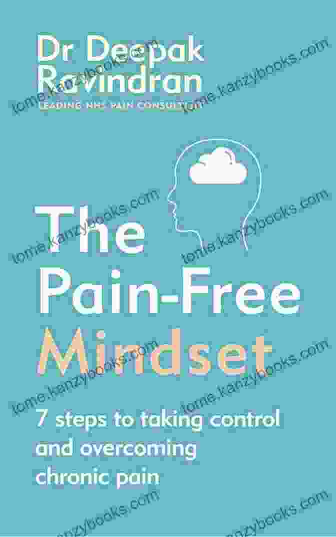 The Pain Free Mindset Book Cover Featuring A Serene, Pain Free Person The Pain Free Mindset: 7 Steps To Taking Control And Overcoming Chronic Pain