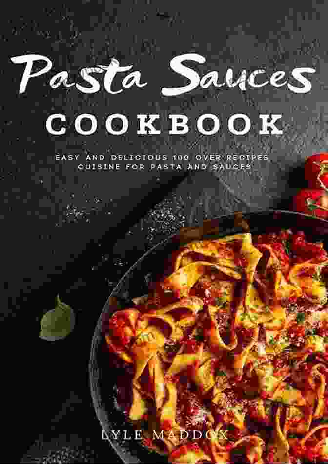 The Spaghetti Sauce Gourmet Cookbook Cover The Spaghetti Sauce Gourmet: 160 Recipes From Four Kinds Of Sauce