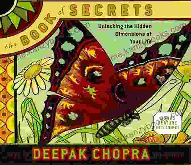 Unlocking The Hidden Dimensions Of Your Life Book Cover By Deepak Chopra The Of Secrets: Unlocking The Hidden Dimensions Of Your Life (Chopra Deepak)