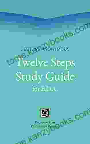 Debtors Anonymous Twelve Steps Study Guide For B D A : Recovery From Compulsive Debting