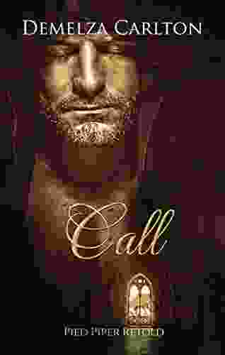 Call: Pied Piper Retold (Romance A Medieval Fairytale 21)