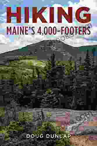 Hiking Maine S 4 000 Footers David Jones