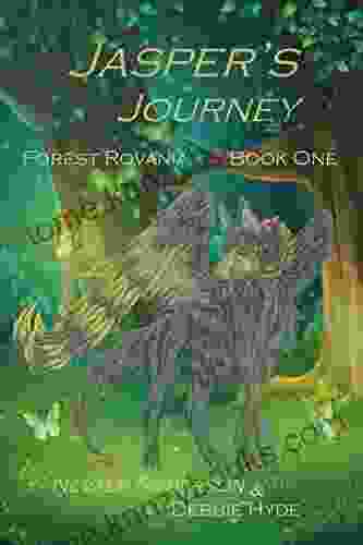 Jasper S Journey (Forest Rovania 1)