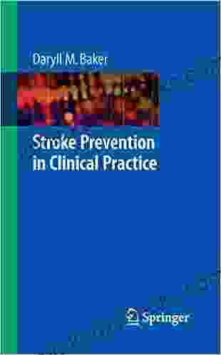 Stroke Prevention In Clinical Practice