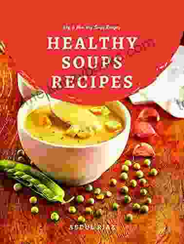 Healthy Soups Recipes: Veg Non Veg Soups Recipes