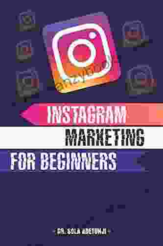 INSTAGRAM MARKETING FOR BEGINNERS David Yack