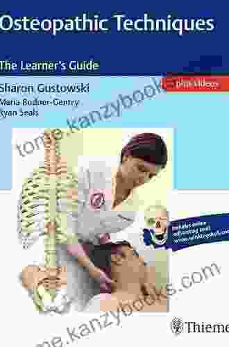 Osteopathic Techniques: The Learner S Guide