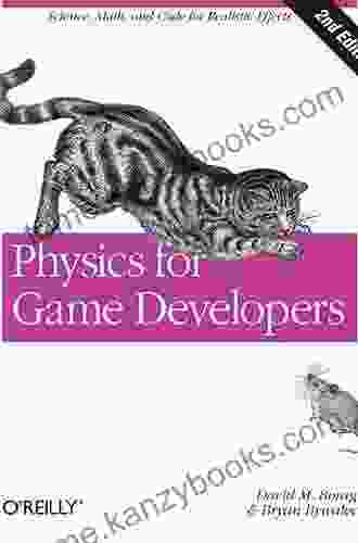 Physics For Game Developers: Science Math And Code For Realistic Effects