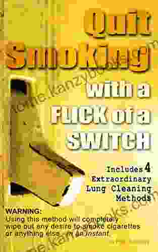 QUIT SMOKING: With A FLICK Of A SWITCH