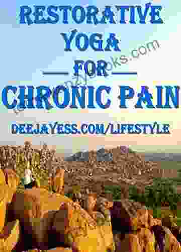 Restorative Yoga For Chronic Pain