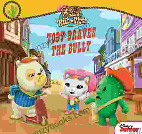 Sheriff Callie s Wild West: Toby Braves the Bully: Fun Foldout Pages Inside (Disney Storybook (eBook))