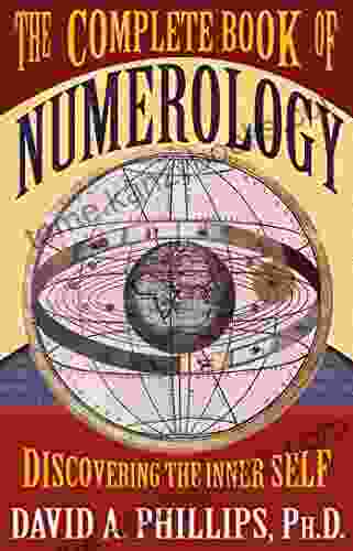 The Complete Of Numerology: Discovering The Inner Self