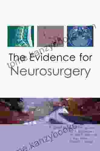 The Evidence For Neurosurgery David Pulver