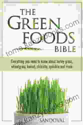 The Green Foods Bible David Sandoval