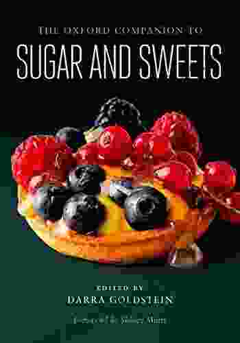 The Oxford Companion To Sugar And Sweets (Oxford Companions)