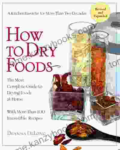 How To Dry Foods Deanna DeLong