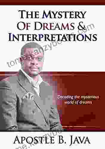 The Mystries Of Dreams And Interpretations