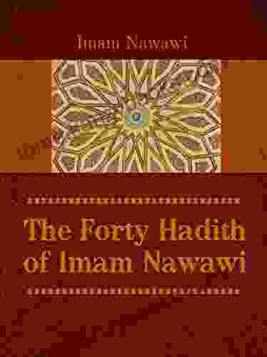 The Forty Hadith Of Imam Nawawi