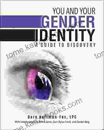 You and Your Gender Identity: A Guide to Discovery