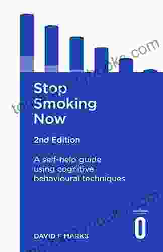 Stop Smoking Now 2nd Edition: A Self Help Guide Using Cognitive Behavioural Techniques (Overcoming)