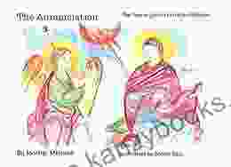 The Annunciation (The Twelve Great Feasts For Children 7)