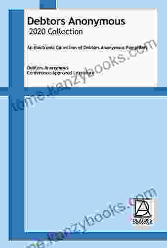 Debtors Anonymous 2024 Collection: Debtors Anonymous Conference Approved Literature