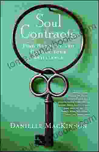 Soul Contracts: Find Harmony And Unlock Your Brilliance