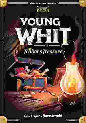 Young Whit And The Traitor S Treasure